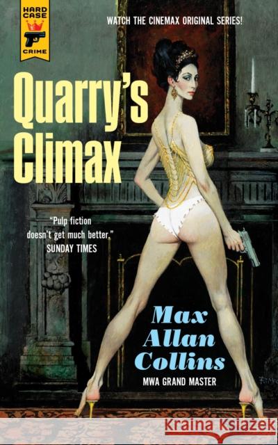 Quarry's Climax Max Allan Collins 9781785651809 Hard Case Crime