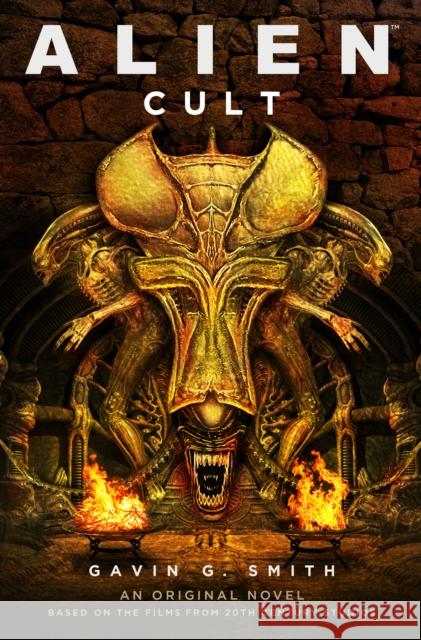 Alien: Cult Gavin G. Smith 9781785651960