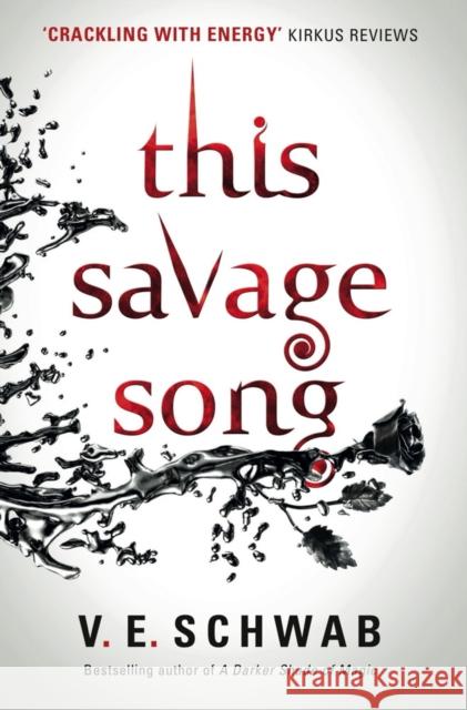 This Savage Song V  E Schwab 9781785652745 Titan Books Ltd