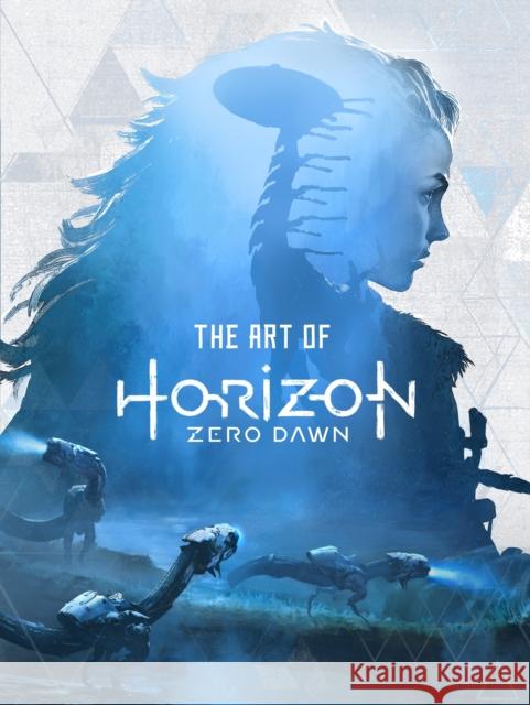 The Art of Horizon: Zero Dawn Titan Books 9781785653636 Titan Books Ltd