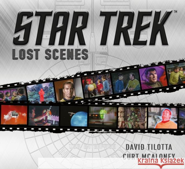 Star Trek Lost Scenes Curt McAloney 9781785653773 Titan Books Ltd