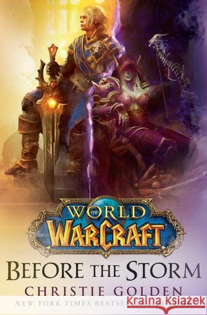 World of Warcraft: Before the Storm Golden, Christie 9781785655012