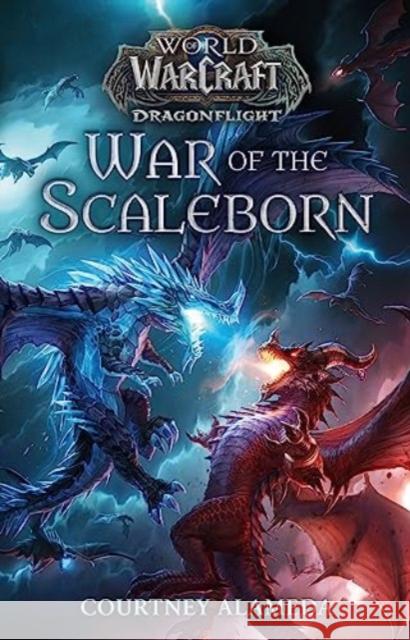 World of Warcraft: War of the Scaleborn Courtney Alameda 9781785655050 Titan Books Ltd