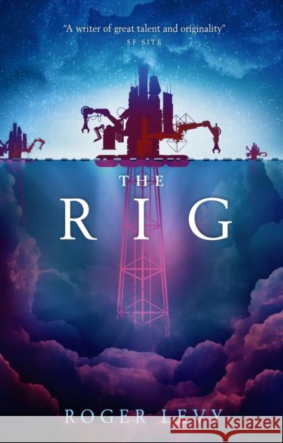 The Rig Roger Levy 9781785655630