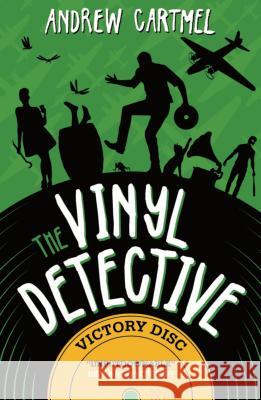 The Vinyl Detective - Victory Disc (Vinyl Detective 3) Andrew Cartmel 9781785655999 Titan Books Ltd