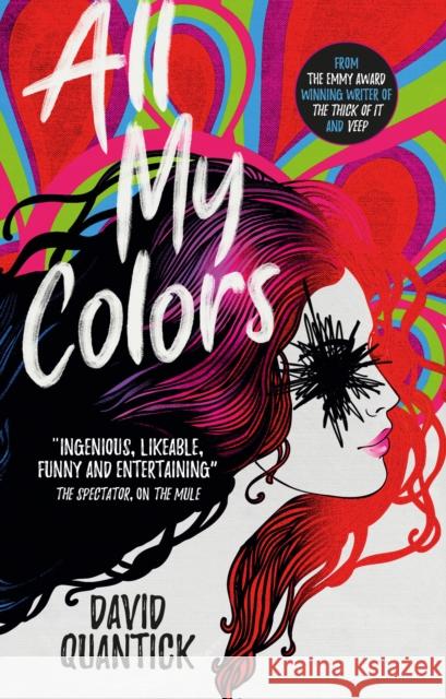 All My Colors David Quantick 9781785658570