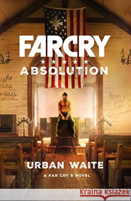 Far Cry: Absolution Urban Waite 9781785659157 Titan Books Ltd