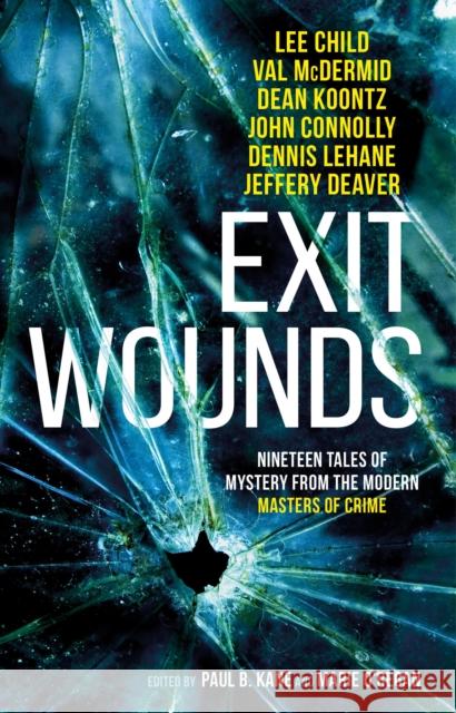 Exit Wounds Paul Kane Marie O'Regan 9781785659188