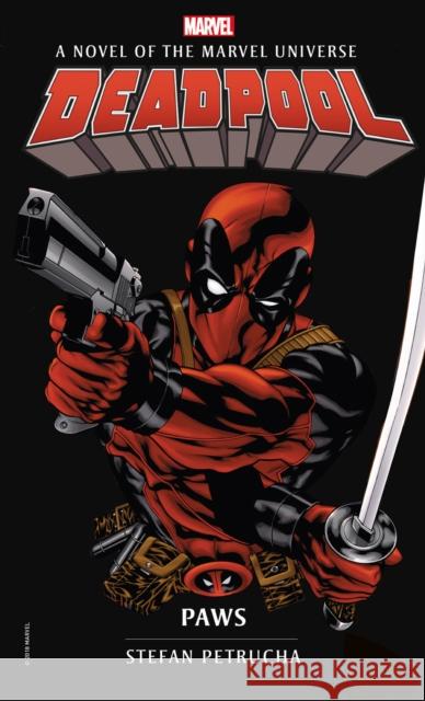 Deadpool: Paws Stefan Petrucha 9781785659607