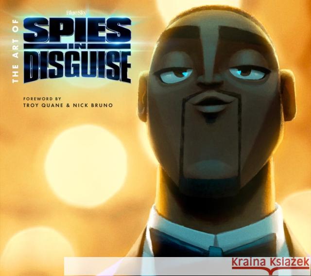 The Art of Spies in Disguise Titan Books 9781785659669