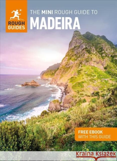 The Mini Rough Guide to Madeira: Travel Guide with eBook Rough Guides 9781785731945 APA Publications