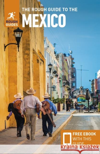 The Rough Guide to Mexico (Travel Guide with Free eBook) Rough Guides 9781785732287 APA Publications
