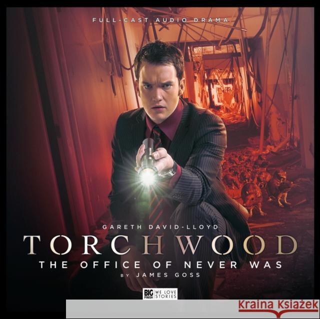 Torchwood: The Office of Never Was  9781785756436 Big Finish Productions Ltd