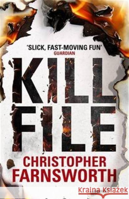 Killfile Christopher Farnsworth   9781785761584