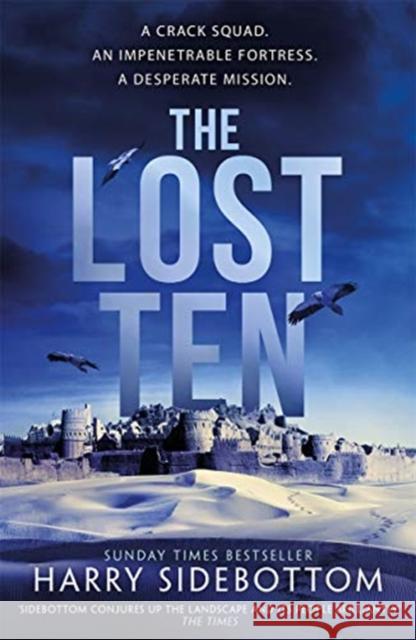 The Lost Ten: The exhilarating Roman historical thriller Sidebottom, Harry 9781785765612 Zaffre