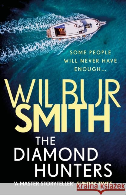 The Diamond Hunters Smith, Wilbur 9781785766930 Zaffre