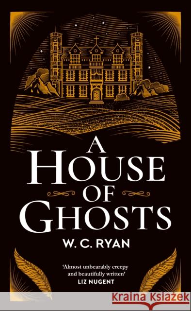 A House of Ghosts W. C. Ryan 9781785767128 Zaffre Publishing