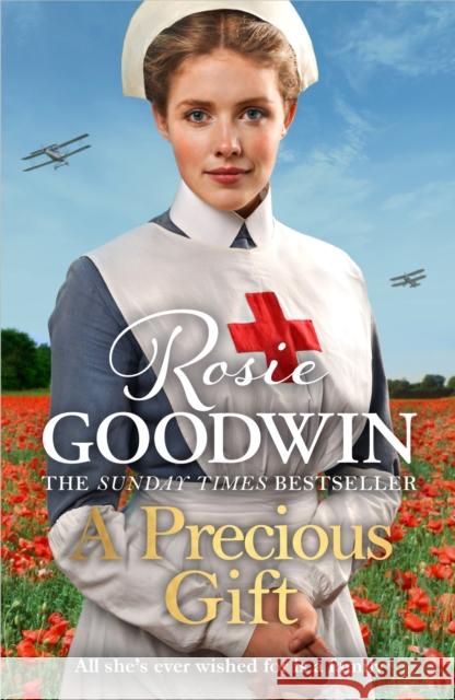 A Precious Gift: From Britain's best-loved saga writer Rosie Goodwin 9781785767609 Zaffre