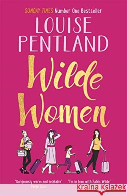 Wilde Women Pentland, Louise 9781785769313 Zaffre