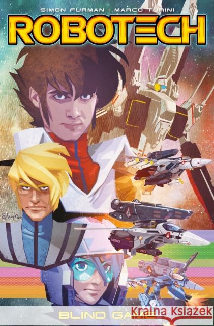 Robotech Vol. 3: Blind Game Furman, Simon 9781785865473