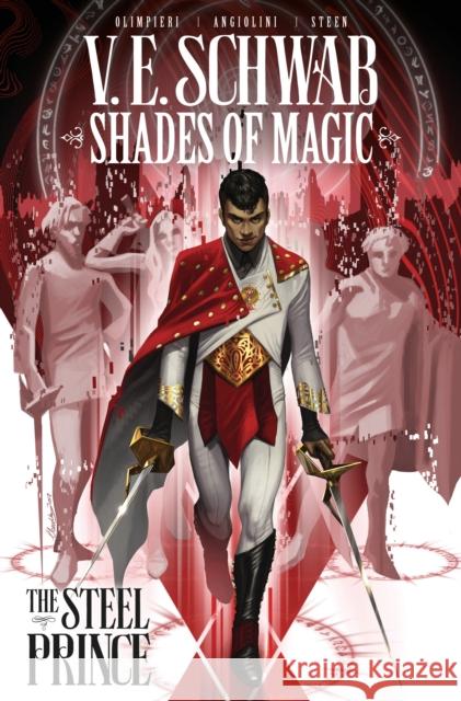 Shades of Magic: The Steel Prince Victoria Schwab 9781785865879 Titan Books Ltd