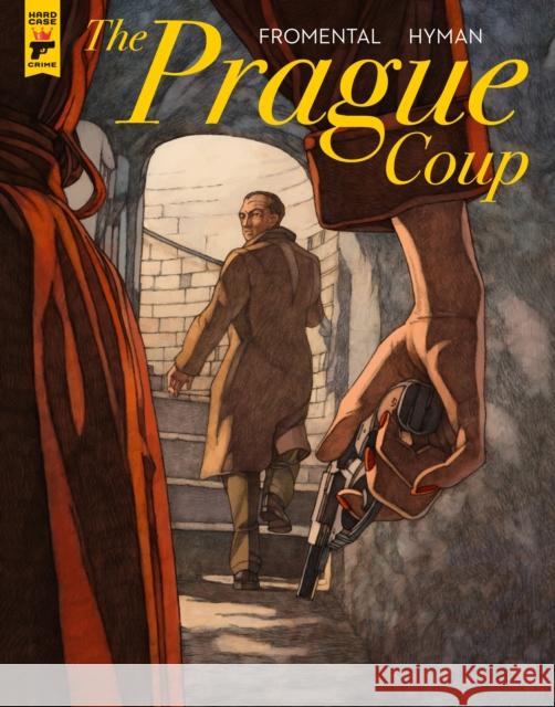 The Prague Coup Jean-Luc Fromental Hyman Miles 9781785868870