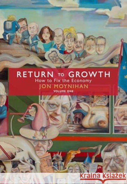 Return to Growth Jon Moynihan 9781785909030