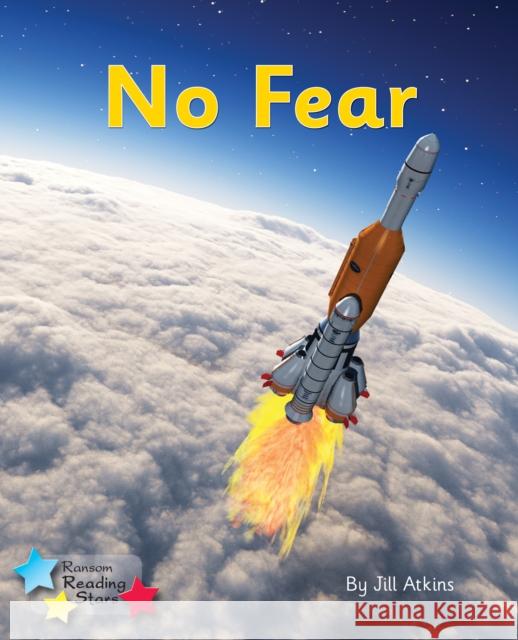 No Fear: Phonics Phase 3 Atkins Jill 9781785918940