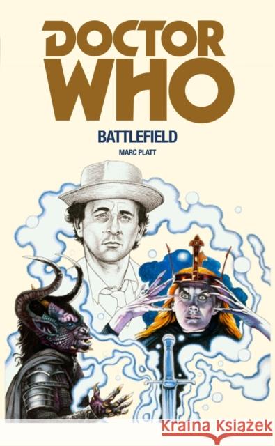 Doctor Who: Battlefield Marc Platt 9781785940415