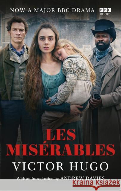 Les Miserables: TV tie-in edition Hugo, Victor 9781785944000 Ebury Publishing