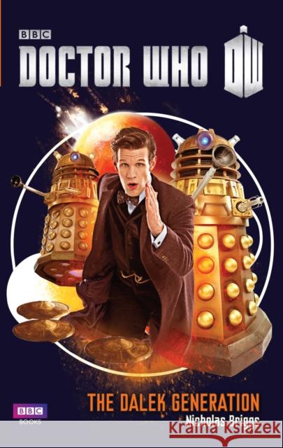 Doctor Who The Dalek Generation Briggs Nicholas 9781785944062