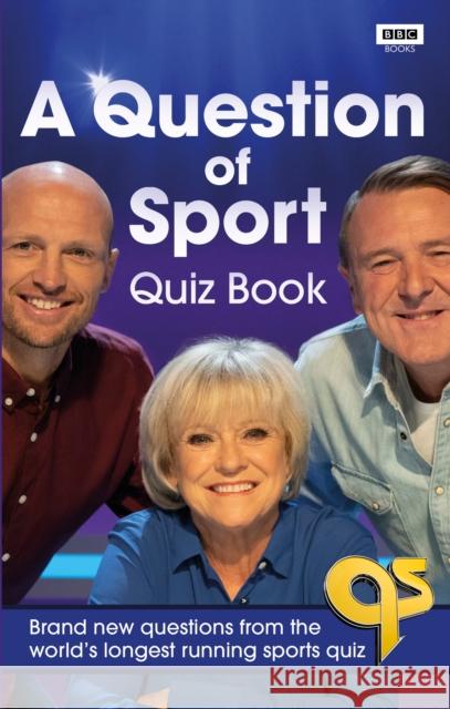 A Question of Sport Quiz Book: Brand new questions from the world's longest running sports quiz Gareth Edwards 9781785945397