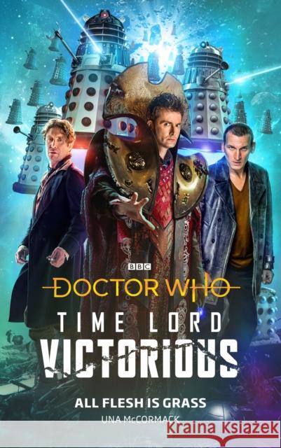 Doctor Who: All Flesh is Grass: Time Lord Victorious Una McCormack 9781785946332 Ebury Publishing