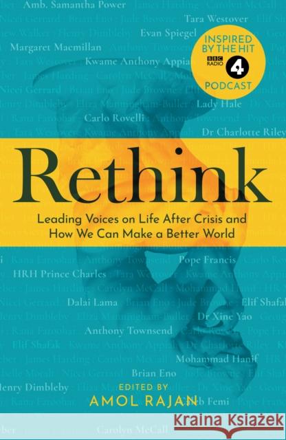 Rethink: How We Can Make a Better World Amol Rajan 9781785947179 Ebury Publishing