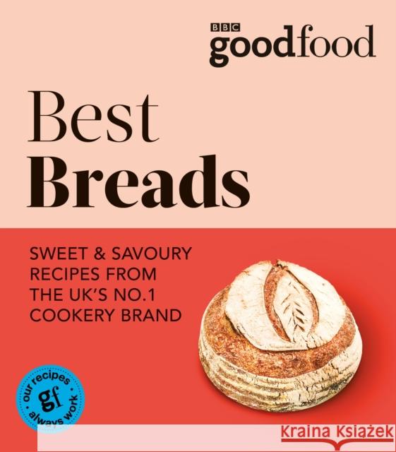 Good Food: Best Breads Good Food 9781785947872 Ebury Publishing
