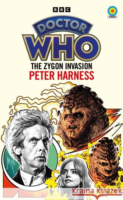 Doctor Who: The Zygon Invasion (Target Collection) Peter Harness 9781785947919