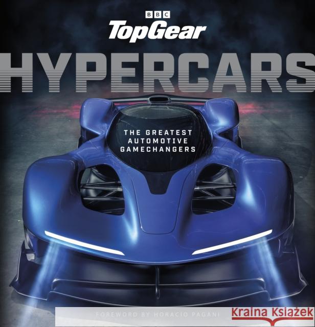 Top Gear Hypercars: The Greatest Automotive Gamechangers Jason Barlow 9781785948022 Ebury Publishing