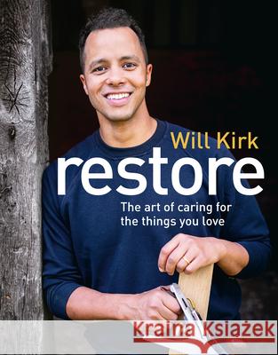 Restore Will Kirk 9781785948633 Ebury Publishing