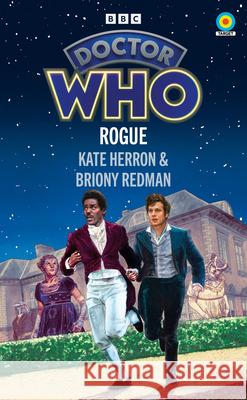 Doctor Who: Rogue (Target Collection) Briony Redman 9781785948831 Ebury Publishing