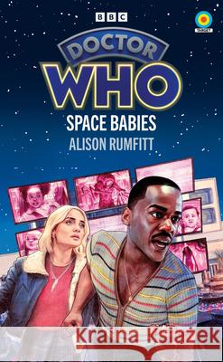 Doctor Who: Space Babies (Target Collection) Alison Rumfitt 9781785948848