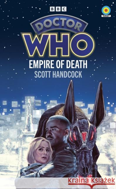 Doctor Who: Empire of Death (Target Collection) Scott Handcock 9781785949531