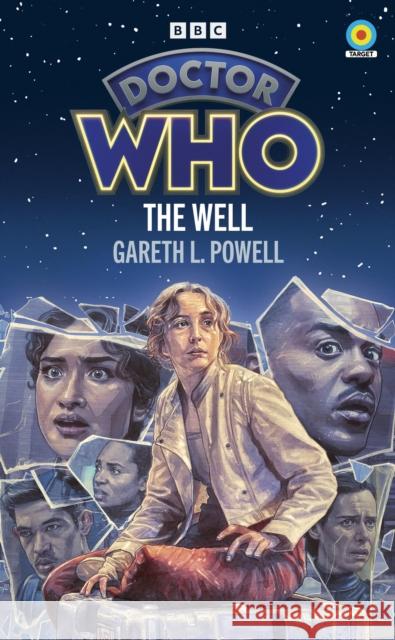 Doctor Who: The Well (Target Collection) Gareth L Powell 9781785949562