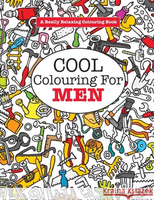 Cool Colouring for Men Elizabeth James 9781785951336