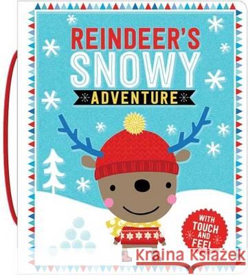 Reindeer's Snowy Adventure  Down, Hayley 9781785984600