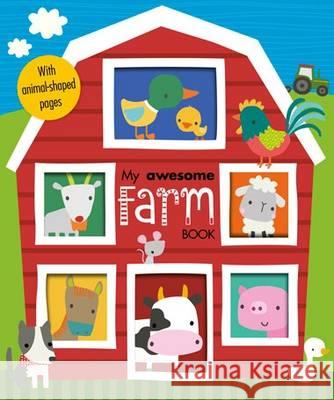 My Awesome Farm Book Dawn Machell 9781785985096