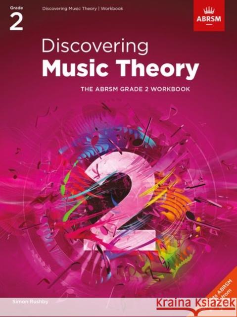 Discovering Music Theory, The ABRSM Grade 2 Workbook ABRSM 9781786013460