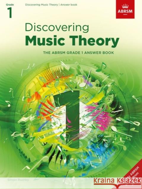 Discovering Music Theory, The ABRSM Grade 1 Answer Book ABRSM 9781786013507
