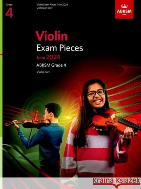 Violin Exam Pieces from 2024, ABRSM Grade 4, Violin Part ABRSM 9781786015464