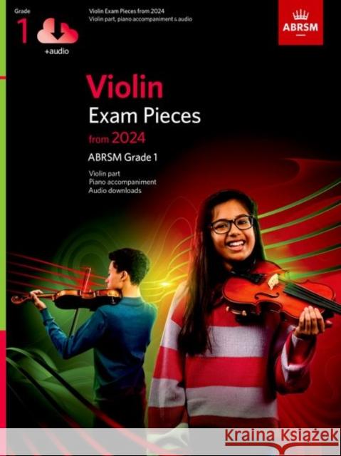 Violin Exam Pieces from 2024, ABRSM Grade 1, Violin Part, Piano Accompaniment & Audio ABRSM 9781786015563