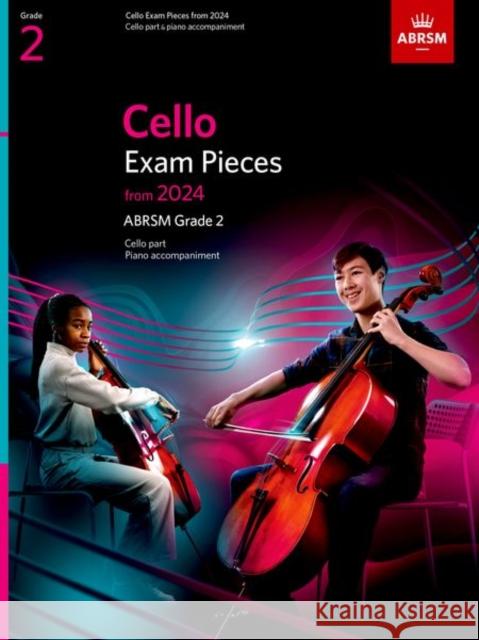 Cello Exam Pieces from 2024, ABRSM Grade 2, Cello Part & Piano Accompaniment ABRSM 9781786015716